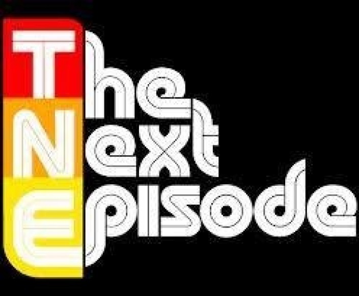 THE NEXT EPISODE